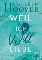 Cover-Bild Weil ich Will liebe