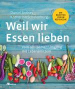 Cover-Bild Weil wir Essen lieben