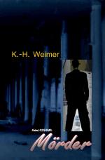 Cover-Bild Weimer-Krimi / Weimer-Krimi 022-040: Mörder
