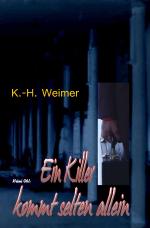 Cover-Bild Weimer-Krimi / Weimer-Krimi 061: Ein Killer kommt selten allein