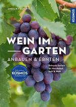 Cover-Bild Wein im Garten anbauen & ernten