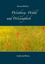 Cover-Bild Weinberg, Wald und Wiesenglück