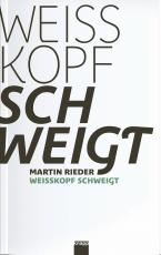 Cover-Bild Weisskopf schweigt