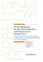 Cover-Bild Weiterbildung in den betrieblichen Arbeitsprozess integrieren