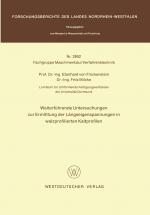 Cover-Bild Weiterführende Untersuchungen zur Ermittlung der Längseigenspannungen in walzprofilierten Kaltprofilen
