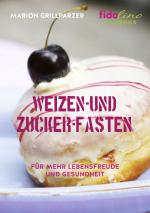 Cover-Bild Weizen- und Zucker-Fasten