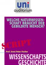 Cover-Bild Welche Naturwissenschaft braucht der gebildete Mensch?