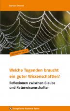 Cover-Bild Welche Tugenden braucht ein guter Wissenschaftler?