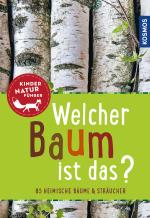 Cover-Bild Welcher Baum ist das? Kindernaturführer