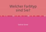 Cover-Bild Welcher Farbtyp sind Sie?