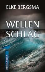 Cover-Bild Wellenschlag - Ostfrieslandkrimi