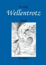 Cover-Bild Wellentrotz