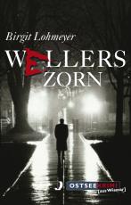 Cover-Bild Wellers Zorn