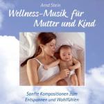 Cover-Bild Wellness Musik für Mutter und Kind