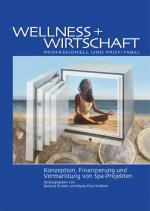 Cover-Bild Wellness + Wirtschaft - professionell und profitabel