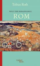 Cover-Bild Welt der Renaissance: Rom