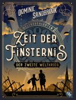 Cover-Bild Weltgeschichte(n) - Zeit der Finsternis: Der Zweite Weltkrieg