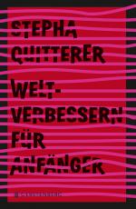 Cover-Bild Weltverbessern für Anfänger