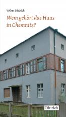 Cover-Bild Wem gehört das Haus in Chemnitz