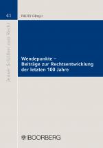 Cover-Bild Wendepunkte - Beiträge zur Rechtsentwicklung der letzten 100 Jahre