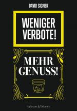 Cover-Bild Weniger Verbote! Mehr Genuss