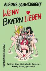 Cover-Bild Wenn Bayern lieben