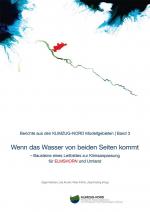 Cover-Bild Wenn das Wasser von beiden Seiten kommt – Bausteine eines Leitbildes zur Klimaanpassung für Elmshorn und Umland.