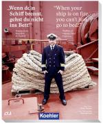 Cover-Bild "Wenn dein Schiff brennt, gehst du nicht ins Bett" - "When your ship is on fire, you can't just go to bed!"