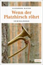 Cover-Bild Wenn der Platzhirsch röhrt