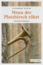 Cover-Bild Wenn der Platzhirsch röhrt