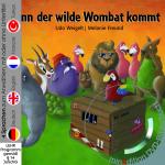 Cover-Bild Wenn der wilde Wombat kommt (Buch mit DVD)