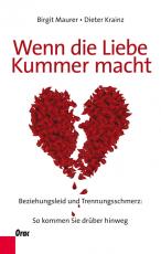 Cover-Bild Wenn die Liebe Kummer macht