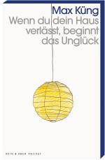 Cover-Bild Wenn du dein Haus verlässt, beginnt das Unglück