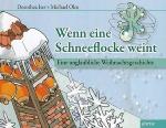 Cover-Bild Wenn eine Schneeflocke weint