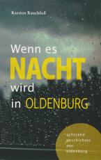 Cover-Bild Wenn es Nacht wird in Oldenburg