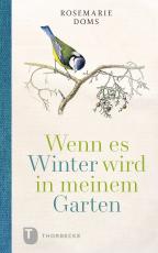 Cover-Bild Wenn es Winter wird in meinem Garten ...