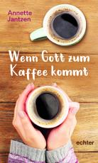 Cover-Bild Wenn Gott zum Kaffee kommt