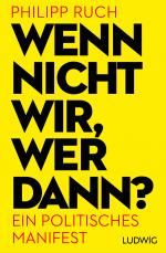 Cover-Bild Wenn nicht wir, wer dann?