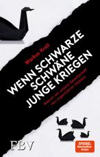 Cover-Bild Wenn schwarze Schwäne Junge kriegen