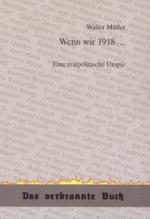 Cover-Bild Wenn wir 1918 ...