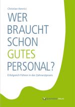 Cover-Bild Wer braucht schon gutes Personal?