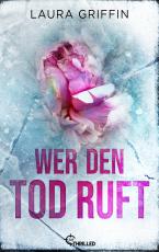 Cover-Bild Wer den Tod ruft