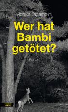 Cover-Bild Wer hat Bambi getötet?