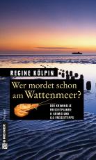 Cover-Bild Wer mordet schon am Wattenmeer?
