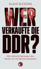 Cover-Bild Wer verkaufte die DDR?