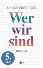 Cover-Bild Wer wir sind (5) Roman. Fünfter Teil