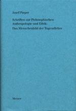 Cover-Bild Werke / Schriften zur Philosophischen Anthropologie und Ethik: Das Menschenbild der Tugendlehre