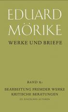 Cover-Bild Werke und Briefe. Historisch-kritische Gesamtausgabe. Pflichtfortsetzung / Bearbeitung fremder Werke. Kritische Beratung