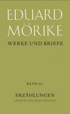 Cover-Bild Werke und Briefe. Historisch-kritische Gesamtausgabe. Pflichtfortsetzung / Erzählungen
