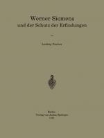 Cover-Bild Werner Siemens und der Schutz der Erfindungen